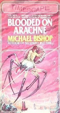 Blooded on Arachne by Michael Bishop