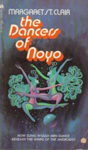 The Dancers of Noyo by Margaret St. Clair