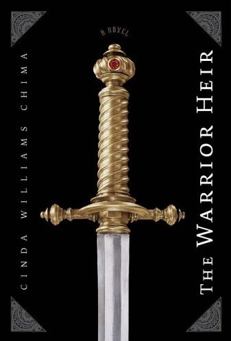 The Warrior Heir (Heir Chronicles #1) by Cinda Williams Chima