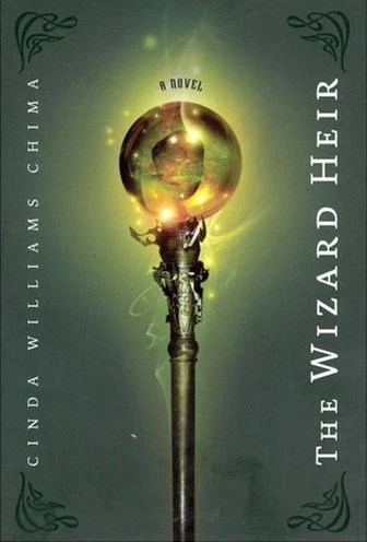 The Wizard Heir (Heir Chronicles #2) by Cinda Williams Chima