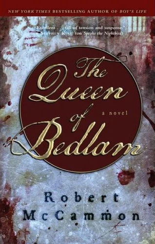 The Queen of Bedlam (Matthew Corbett Series #2) by Robert R. McCammon
