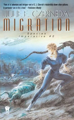 Migration (Species Imperative #2) by Julie E. Czerneda