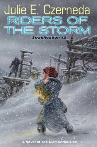 Riders of the Storm (The Stratification Trilogy #2) by Julie E. Czerneda