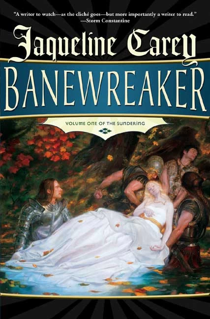Banewreaker (The Sundering #1) by Jacqueline Carey