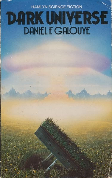 Dark Universe by Daniel F. Galouye