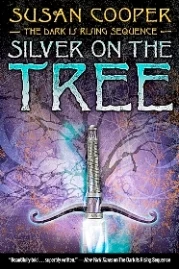 Silver on the Tree (The Dark Is Rising #5) by Susan Cooper