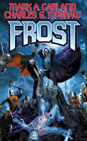 Frost (Demon Blade #2) by Mark A. Garland, Charles G. McGraw