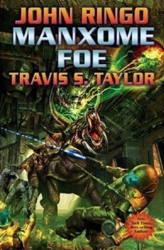 Manxome Foe (Looking Glass #3) by John Ringo, Travis S. Taylor