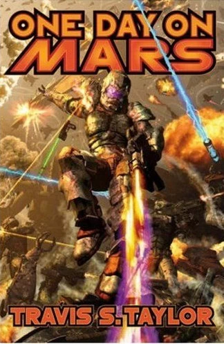 One Day on Mars (Tau Ceti Agenda #1) by Travis S. Taylor
