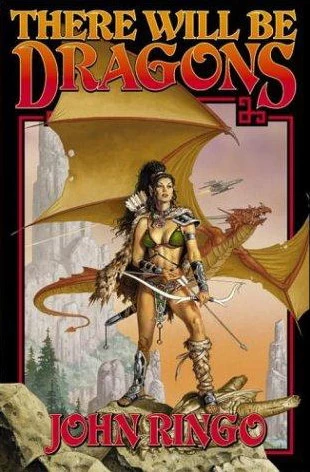 There Will Be Dragons (Council Wars #1) by John Ringo