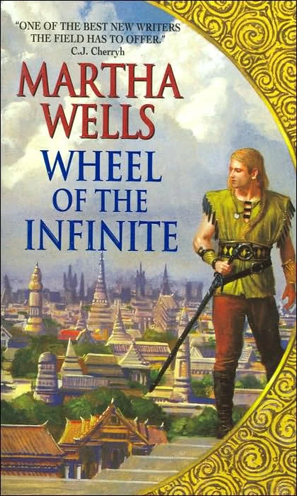 Wheel of the Infinite by Martha Wells