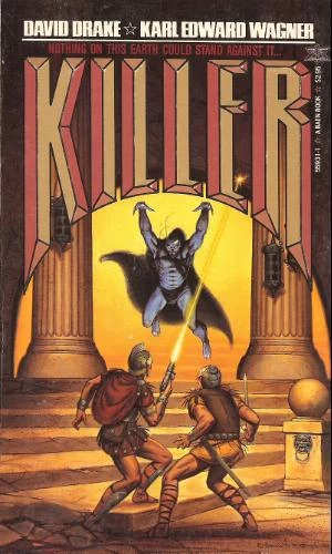 Killer by David Drake, Karl Edward Wagner