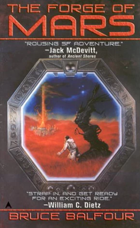 The Forge of Mars by Bruce Balfour
