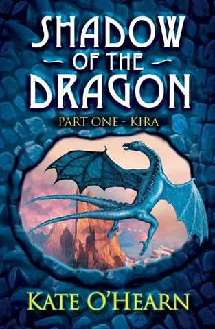 Kira (Shadow of the Dragon #1) by Kate O'Hearn