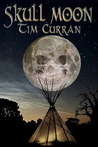 Skull Moon by Tim Curran