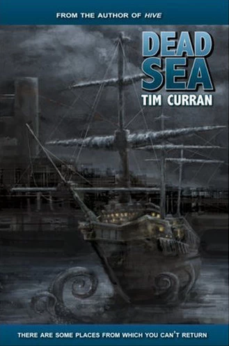 Dead Sea by Tim Curran