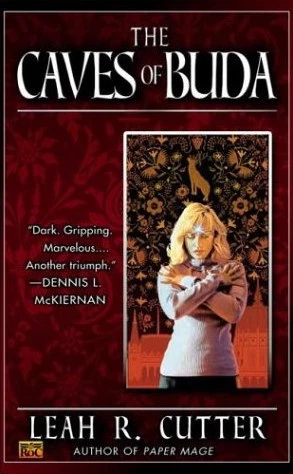 The Caves of Buda by Leah R. Cutter