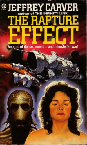 The Rapture Effect by Jeffrey A. Carver