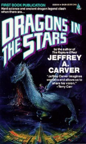 Dragons in the Stars (Star Rigger #4) by Jeffrey A. Carver