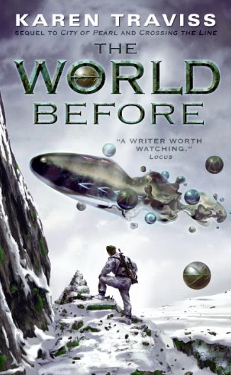 The World Before (Wess'har Wars #3) by Karen Traviss