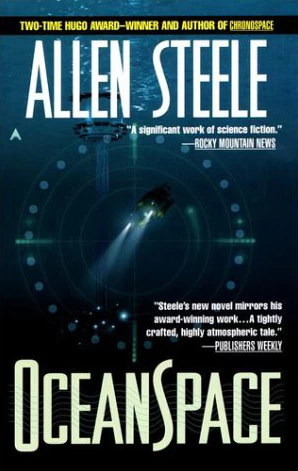 Oceanspace by Allen Steele