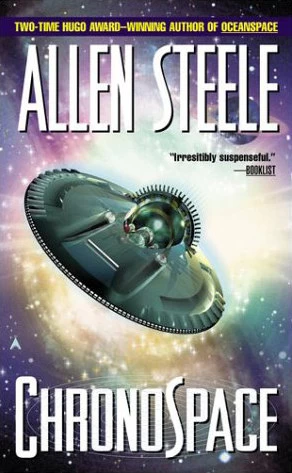 Chronospace by Allen Steele