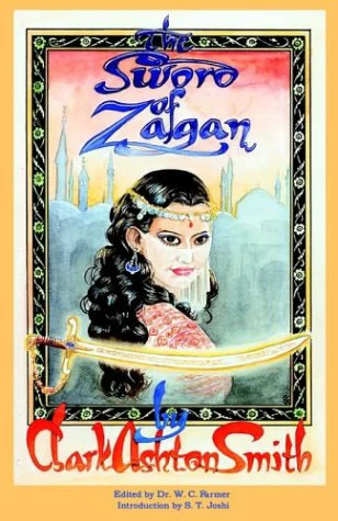 The Sword of Zagan by Clark Ashton Smith