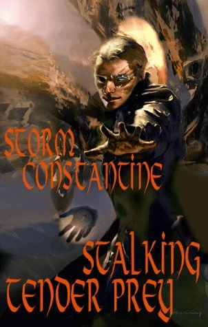 Stalking Tender Prey (Grigori Trilogy #1) by Storm Constantine