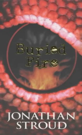 Buried Fire by Jonathan Stroud
