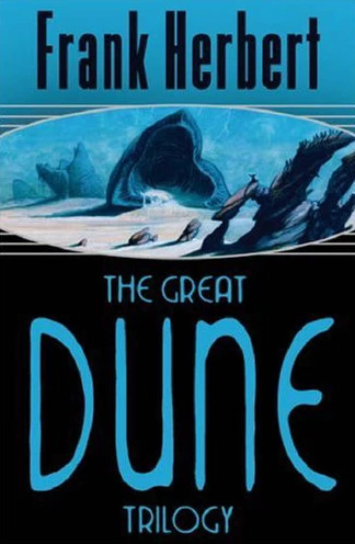 The Great Dune Trilogy (Dune) by Frank Herbert