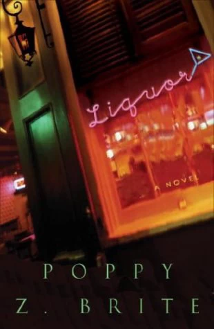 Liquor (Liquor) by Poppy Z. Brite