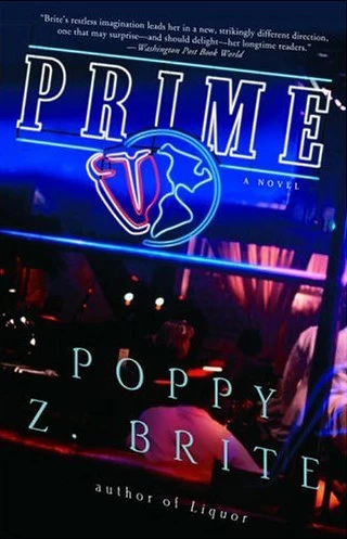 Prime (Liquor) by Poppy Z. Brite