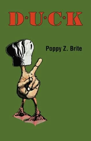 D*U*C*K by Poppy Z. Brite