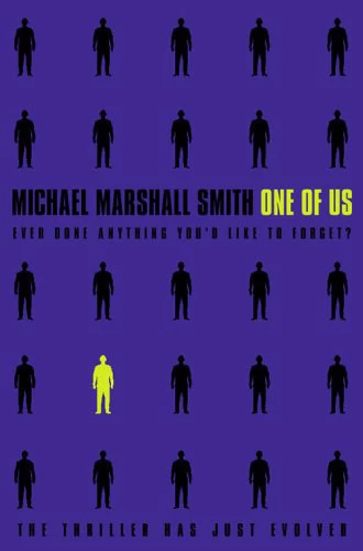 One of Us by Michael Marshall Smith