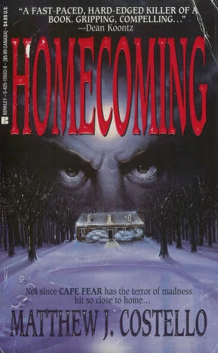 Homecoming by Matthew J. Costello