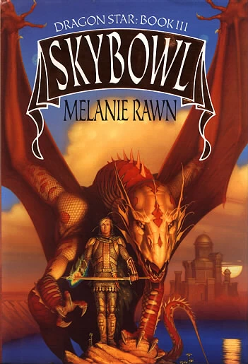 Skybowl (Dragon Star #3) by Melanie Rawn