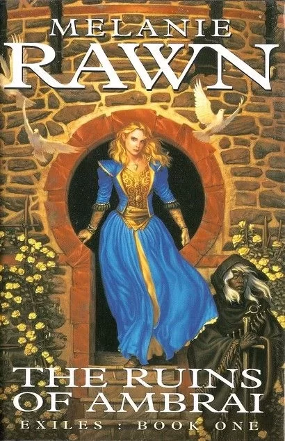 The Ruins of Ambrai (Exiles #1) by Melanie Rawn