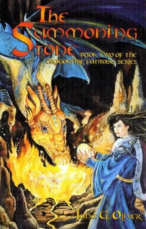 The Summoning Stone (The DragonFire Fantasy Series #2) by Jana Oliver