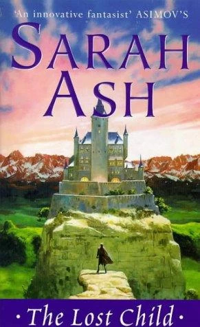 The Lost Child by Sarah Ash