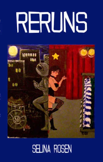 Reruns by Selina Rosen