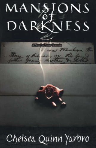 Mansions of Darkness (Saint-Germain #9) by Chelsea Quinn Yarbro