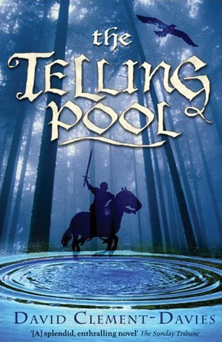 The Telling Pool by David Clement-Davies