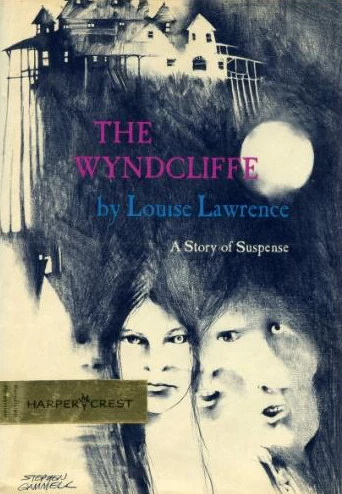 The Wyndcliffe by Louise Lawrence