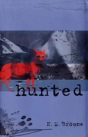 Hunted by N. M. Browne