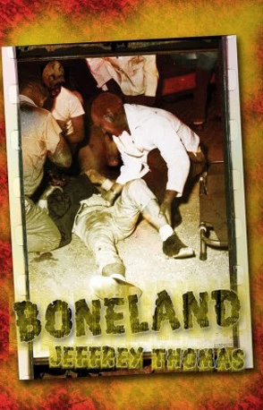 Boneland by Jeffrey Thomas