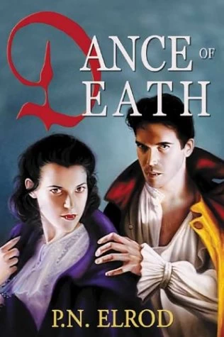 Dance of Death (Jonathan Barrett, Gentleman Vampire #4) by P. N. Elrod