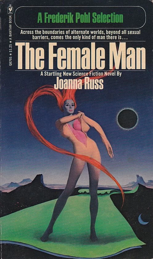 The Female Man by Joanna Russ