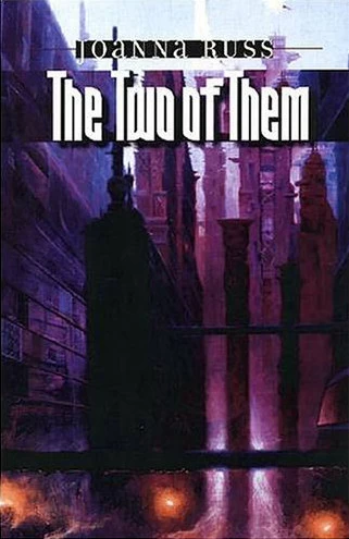 The Two of Them by Joanna Russ