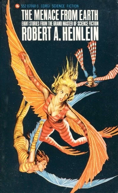 The Menace from Earth by Robert A. Heinlein