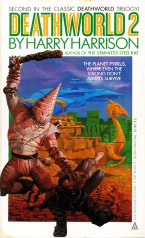 Deathworld 2 (Deathworld #2) by Harry Harrison